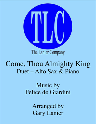 Book cover for COME, THOU ALMIGHTY KING (Duet – Alto Sax and Piano/Score and Parts)