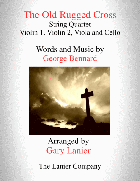 The Old Rugged Cross (String Quartet - Violin 1, Violin 2, Viola and Cello with Parts) image number null