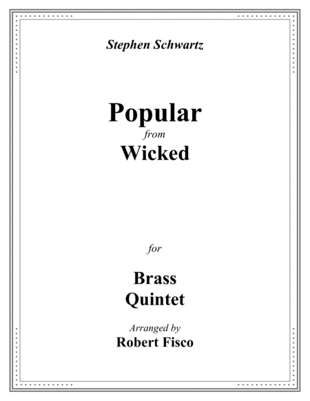 Popular (From "Wicked") for Brass Quintet