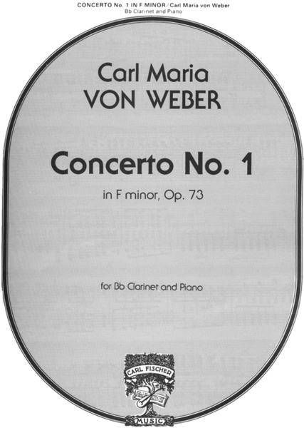 Concerto No. 1 in F Minor by Carl Maria von Weber Clarinet Solo - Sheet Music