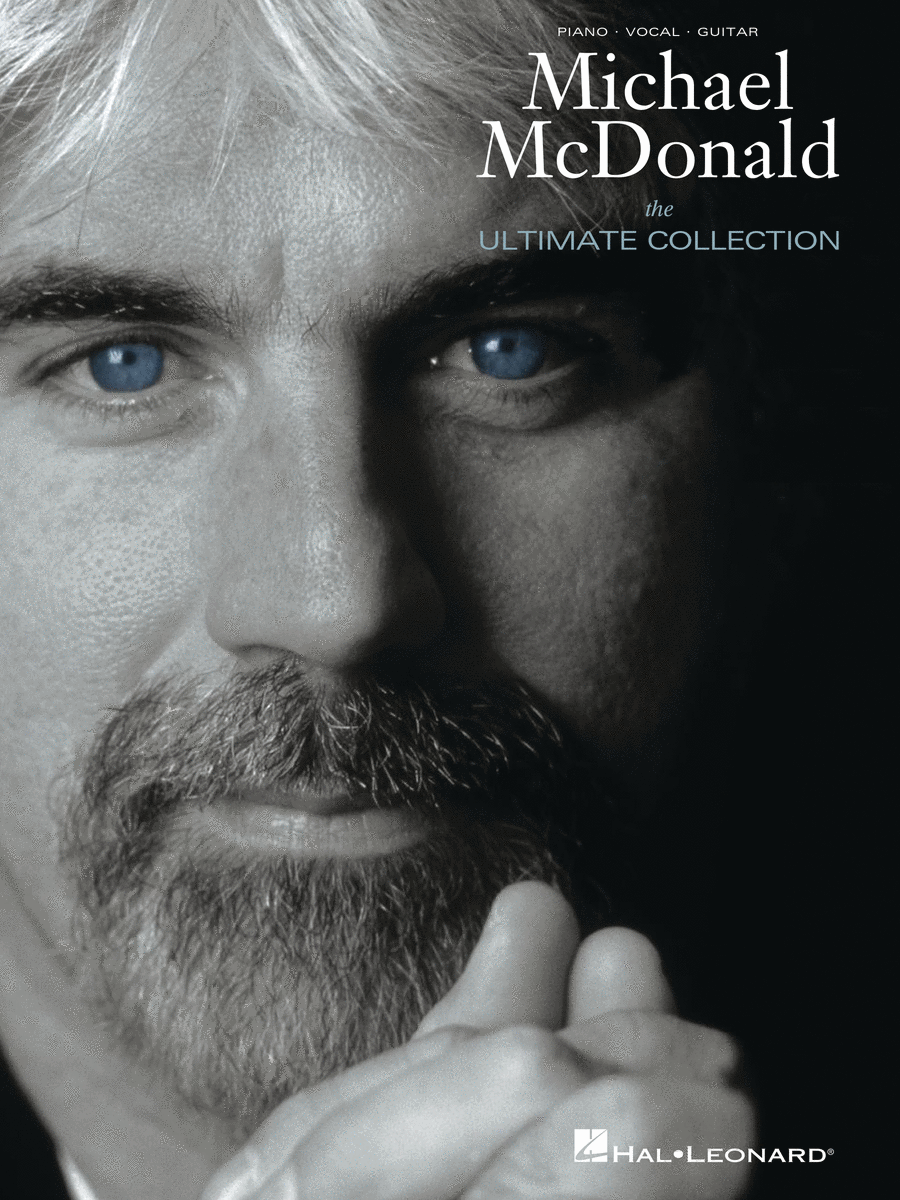 Michael McDonald – The Ultimate Collection Piano, Vocal, Guitar scores gallery preview page 1