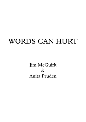 WORDS CAN HURT