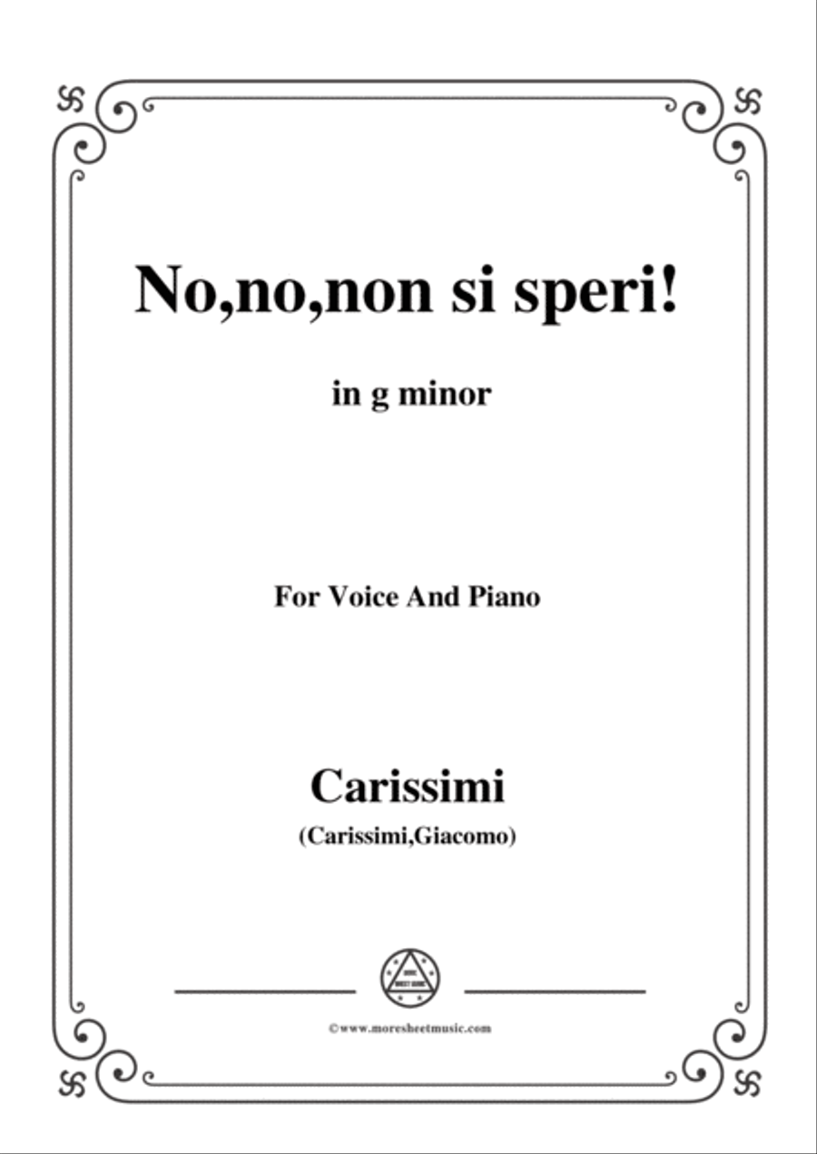 Carissimi-No,no,non si speri,in g minor,for Voice and Piano Voice Solo scores gallery preview page 1
