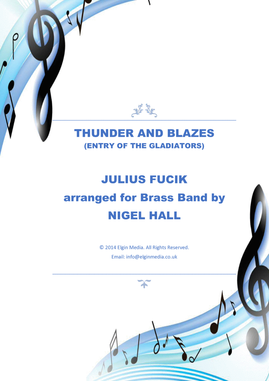 Thunder & Blazes (Entry of the Gladiators) - Brass Band March Thunder & Blazes (Entry of the Gladiators) - Brass Band March Brass Band scores gallery preview page 1