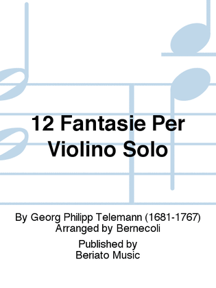 Book cover for 12 Fantasie Per Violino Solo