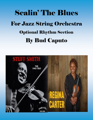 Scalin"The Blues for Jazz String Orchestra