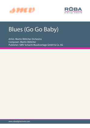 Blues (Go Go Baby)