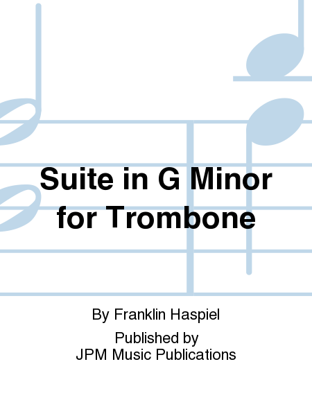 Suite in G Minor for Trombone