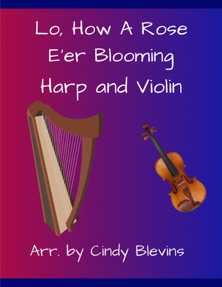 Lo, How a Rose E'er Blooming, for Harp and Violin