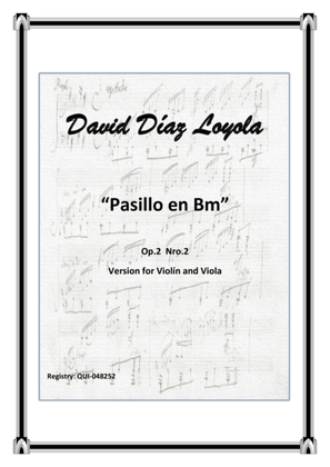 Pasillo en Bm Op.2 Nro.2 (Versión for Violín & Viola)