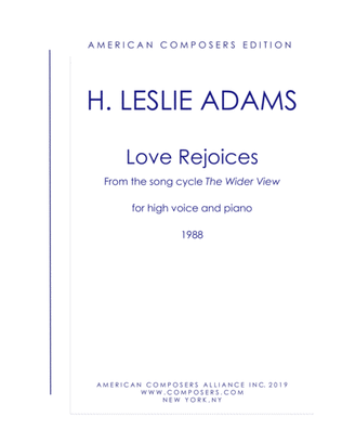 [Adams] Love Rejoices (from the Wider View)