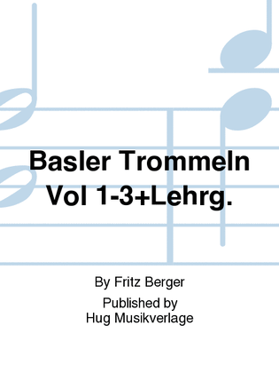 Basler Trommeln Vol 1-3 Lehrg.