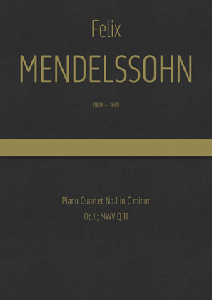 Book cover for Mendelssohn - Piano Quartet No.1 in C minor, Op.1 ; MWV Q 11