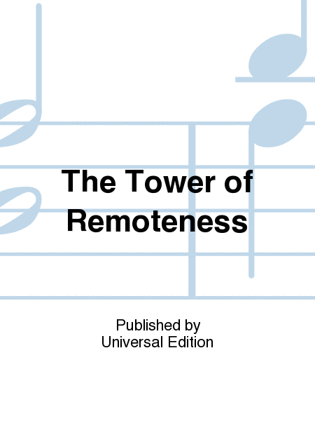 The Tower of Remoteness
