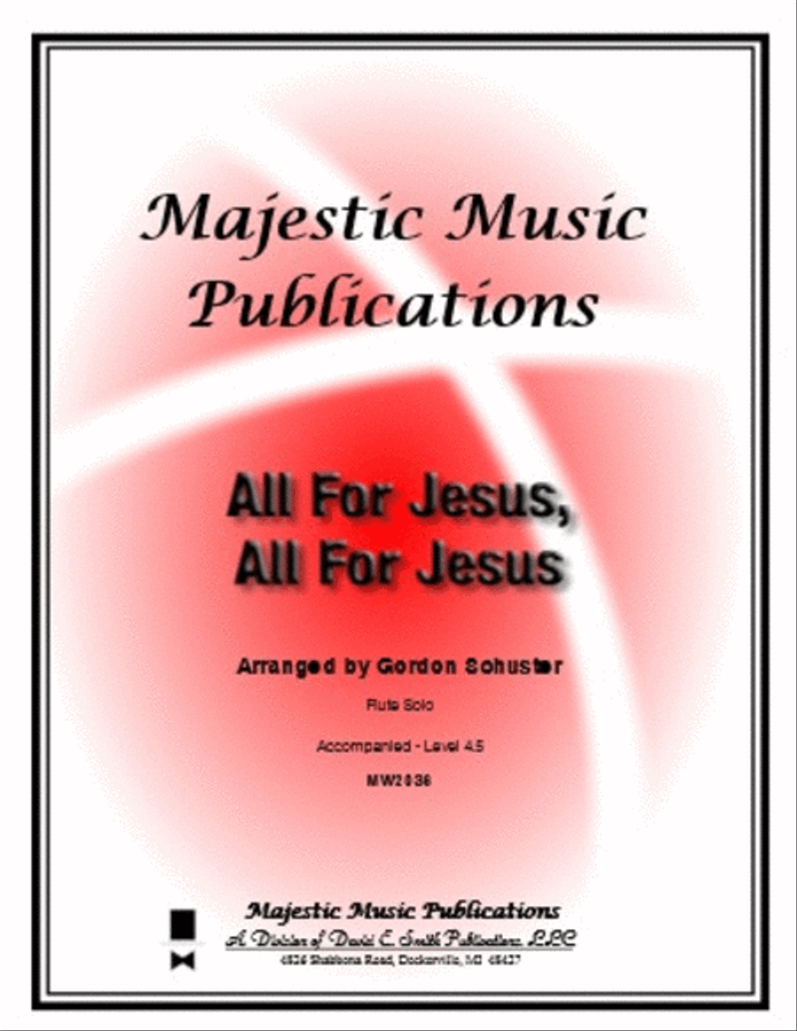 All For Jesus, All For Jesus Flute Solo scores gallery preview page 1