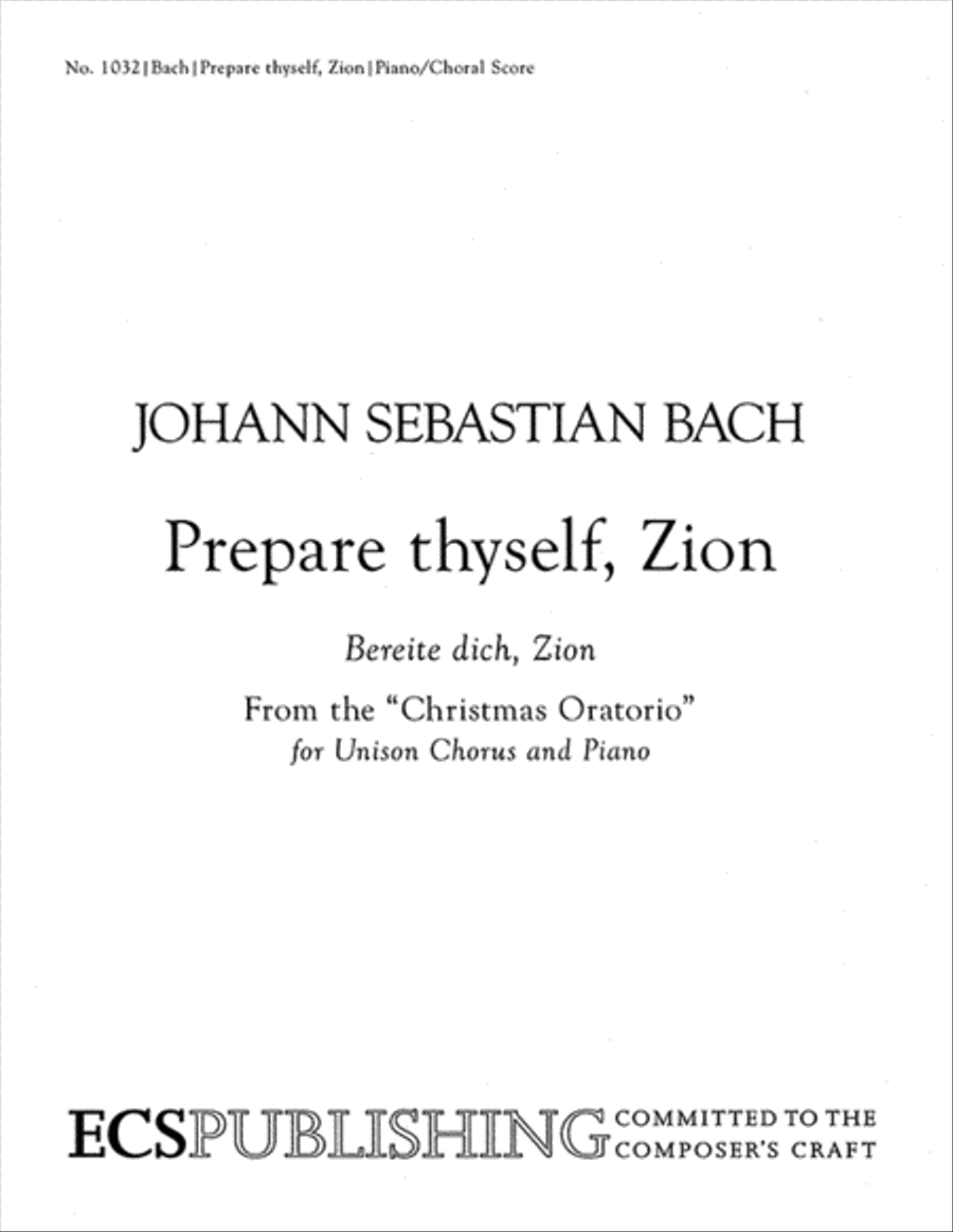 Christmas Oratorio: Prepare thyself Zion (Bereite dich, Zion) Unison Choir scores gallery preview page 1