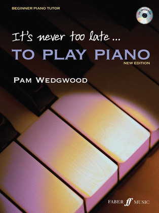 Book cover for Its Never Too Late To Play Piano +CD