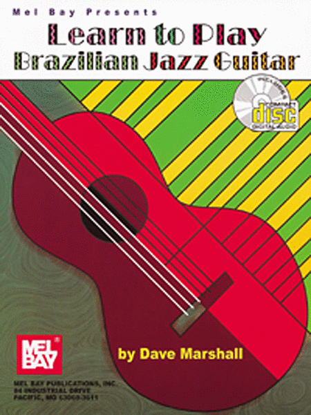 Learn to Play Brazilian Jazz Guitar
