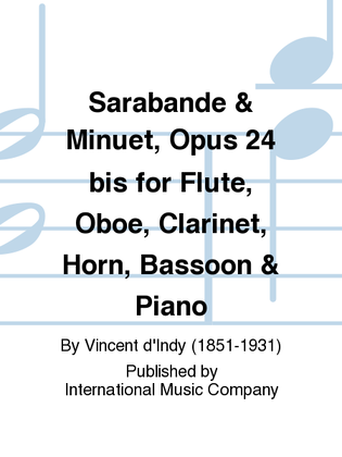Book cover for Sarabande & Minuet, Opus 24 Bis For Flute, Oboe, Clarinet, Horn, Bassoon & Piano