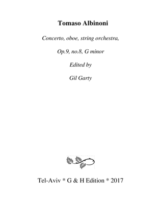 Book cover for Concerto, oboe, string orchestra, Op.9, no.8, G minor (Original version - Score and parts)