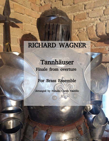 Richard Wagner - Tannhäuser (Pilgrim's Chorus from overture) for Brass Ensemble image number null