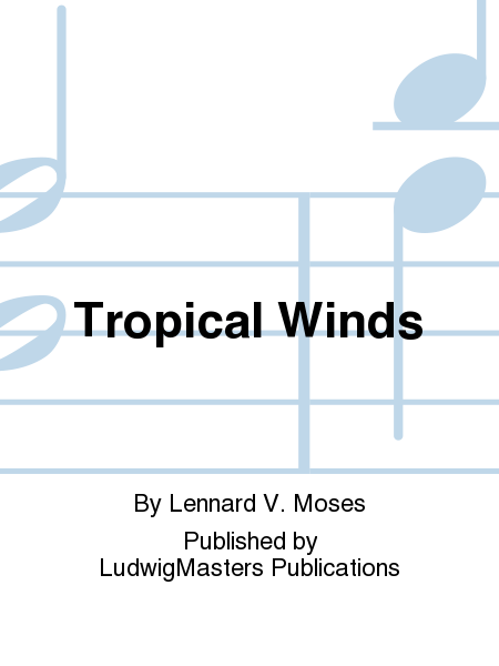 Tropical Winds
