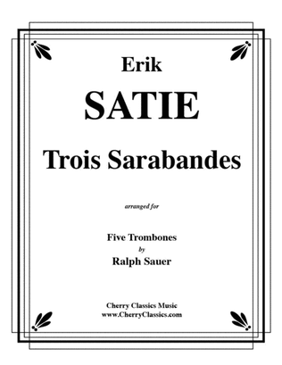 Trois Sarabandes for 5 Trombones