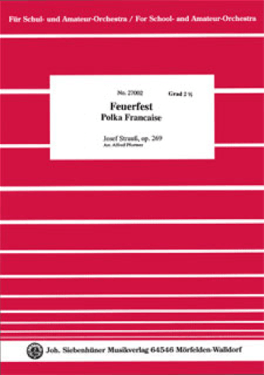 Feuerfest - Polka Francaise, Op. 269 Full Orchestra scores gallery preview page 1