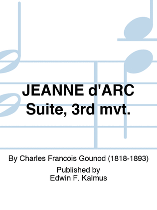 JEANNE d'ARC Suite, 3rd mvt.