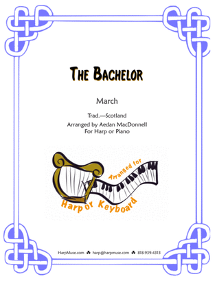 The Bachelor - A traditional Scottish March