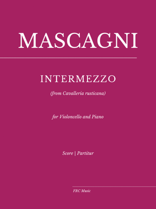 Intermezzo (from Cavalleria rusticana) for Violoncello and Piano
