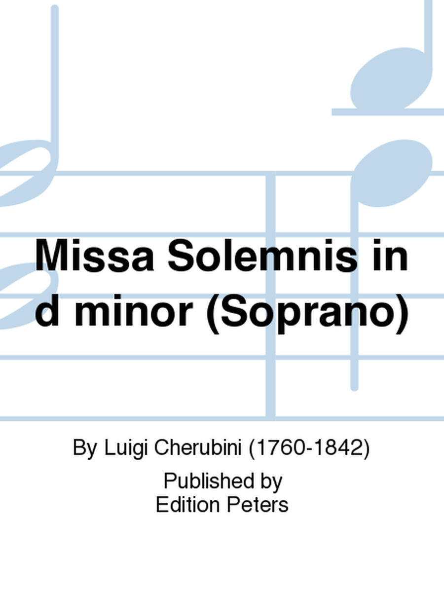 Missa Solemnis in d minor (Soprano)