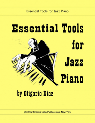 Essential Tools for Jazz Piano