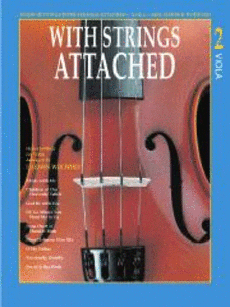 With Strings Attached - Vol. 2 Viola