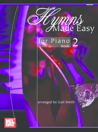 Hymns Made Easy for Piano Book 2