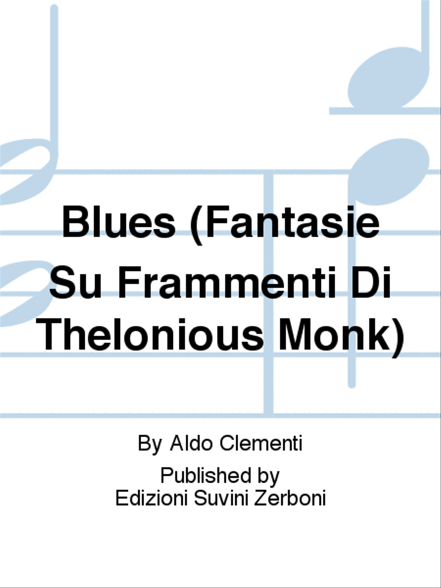 Blues (Fantasie Su Frammenti Di Thelonious Monk) Piano Solo scores gallery preview page 1