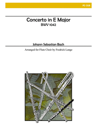 Book cover for Concerto in E Major, BWV 1042 for Flute Choir