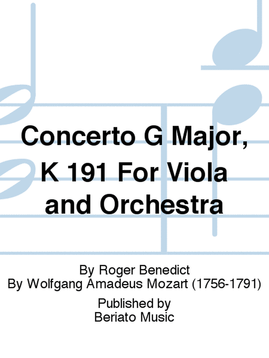 Concerto G Major, K 191 For Viola and Orchestra