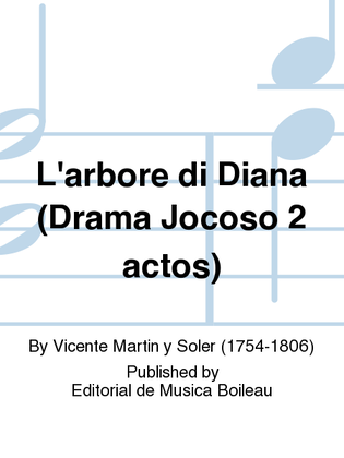 Book cover for L'arbore di Diana (Drama Jocoso 2 actos)