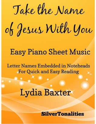 Book cover for Take the Name of Jesus With You Easy Piano Sheet Music