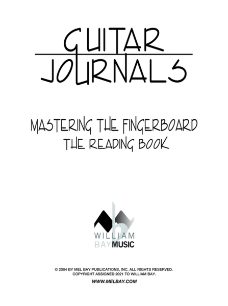 Guitar Journals - Mastering the Fingerboard: The Reading Book