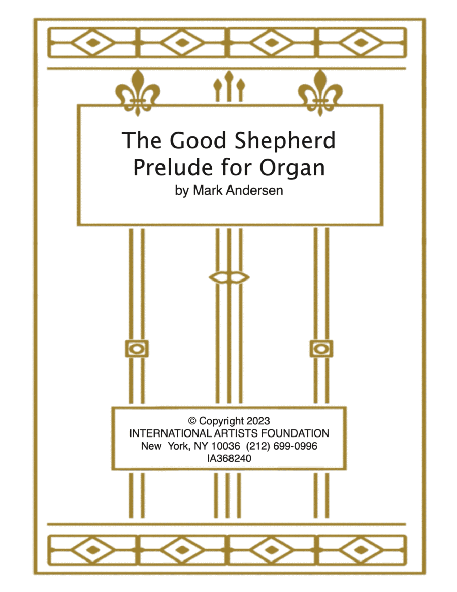 The Good Shepherd for organ by Mark Andersen Organ Solo scores gallery preview page 1