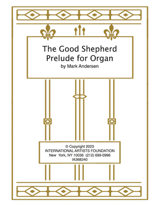 Book cover for The Good Shepherd for organ by Mark Andersen