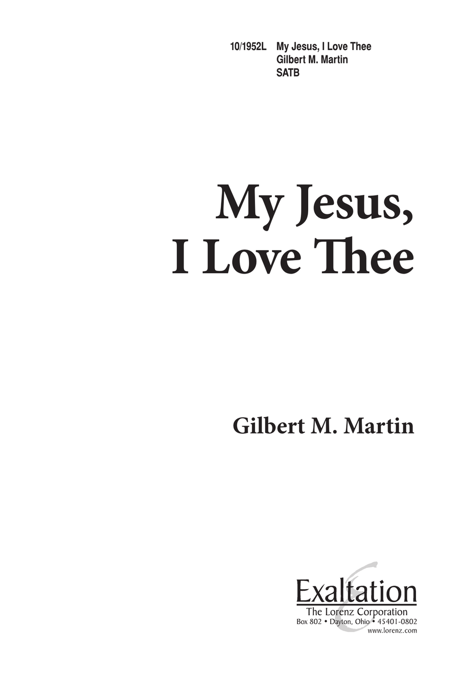 My Jesus I Love Thee