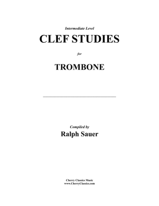 Clef Studies for Trombone, an Intermediate Method