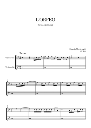 Monteverdi - l'Orfeo favola in musica SV 318 (for Cello Duet)