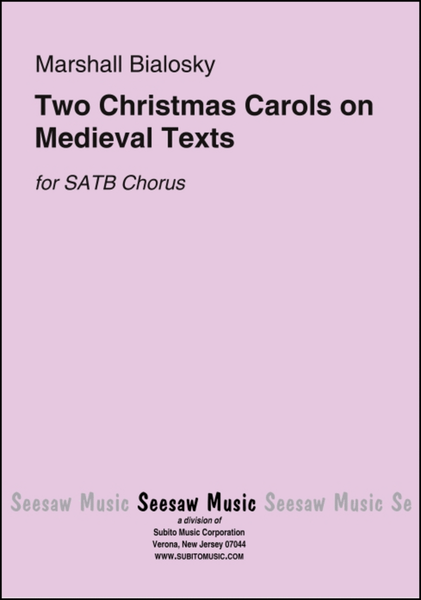 Two Christmas Carols on Medeival English Texts