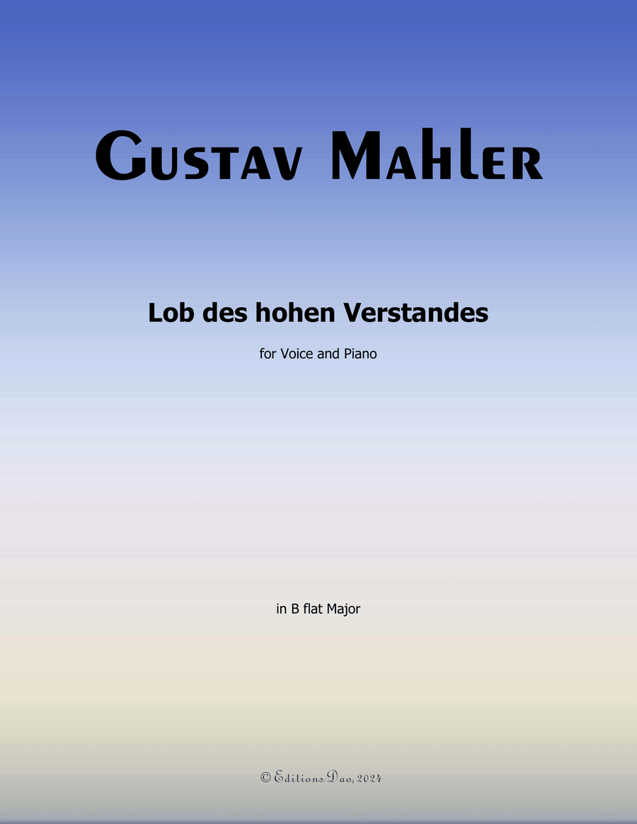 Lob des hohen Verstandes, by Mahler, in B flat Major Piano, Vocal scores gallery preview page 1
