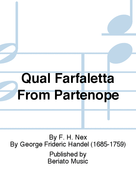 Qual Farfaletta From Partenope
