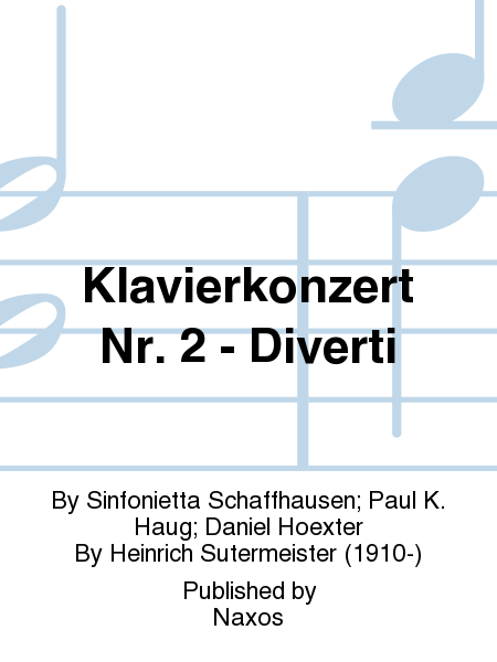 Klavierkonzert Nr. 2 - Diverti